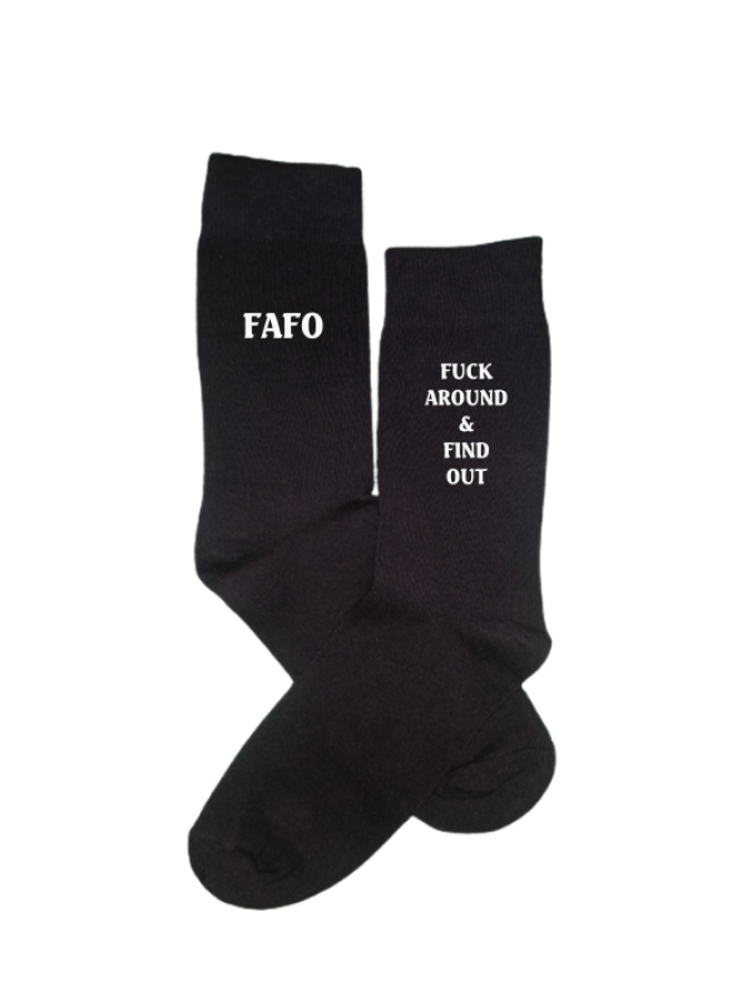 Kojinės su užrašu FAFO FUCK AROUND AND FIND OUT, 2 spalvos