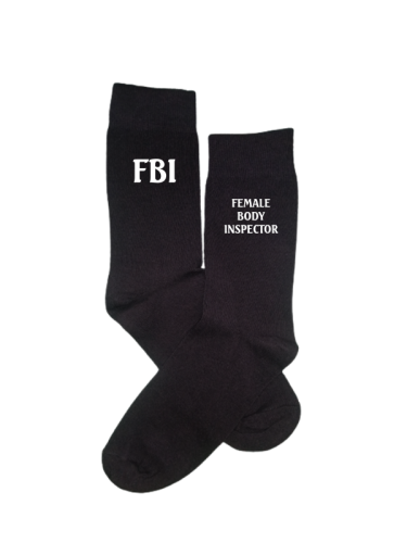 Kojinės su užrašu FBI FEMALE BODY INSPECTOR, 2 spalvos